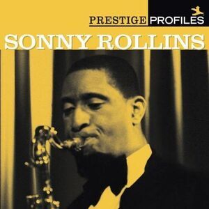 Sonny Rollins - Prestige Profiles 3  CD